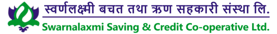 Swarnalaxmi Saving & Credit Co-operative Ltd.